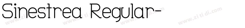 Sinestrea Regular字体转换